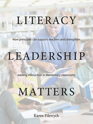 cover image of Literacy Leadership Matters